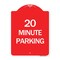 Signmission Designer Series Sign-20 Minute Parking, Red & White Aluminum Sign, 18" x 24", RW-1824-24493 A-DES-RW-1824-24493 - alternate 1